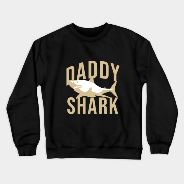 Daddy shark Crewneck Sweatshirt by cypryanus